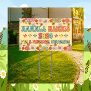 Kamala Harris 2024 For A Brighter Tomorrow Yard Sign