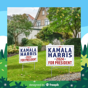 Kamala Harris 2024 For President Election Yard Sign