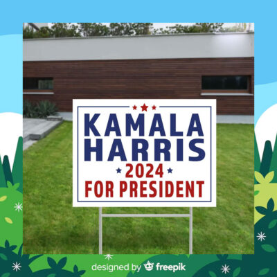 Kamala Harris 2024 For President Election Yard Sign