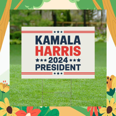 Kamala Harris 2024 President Yard Signs