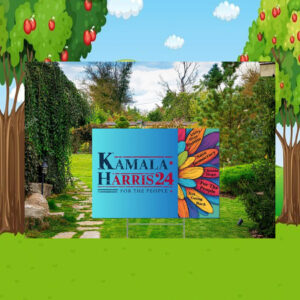 Kamala Harris 24 For The People Election Yard Sign
