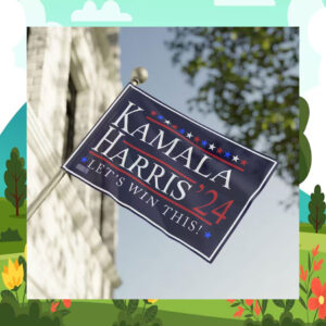 Kamala Harris 24 Let's Win This! Flags
