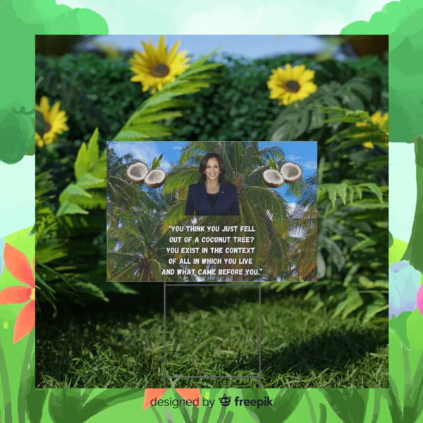 Kamala Harris Coconut Tree 2024 Plastic Yard Sign