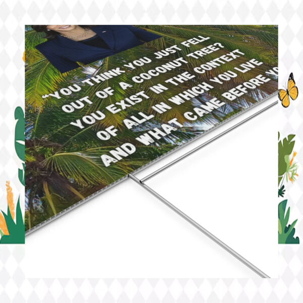 Kamala Harris Coconut Tree Plastic Yard Sign