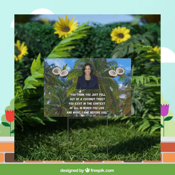 Kamala Harris Coconut Tree Yard Sign