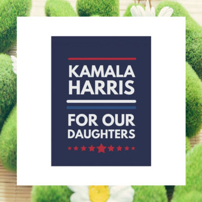 Kamala Harris For Our Daughters Flag