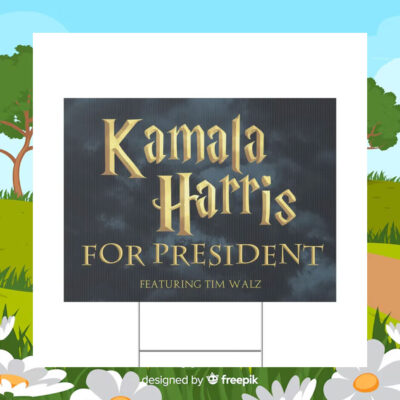 Kamala Harris For President Featuring Tim Walz Yard Sign