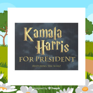 Kamala Harris For President Featuring Tim Walz Yard Sign