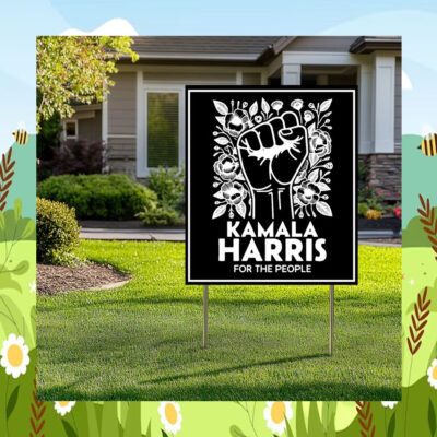 Kamala Harris For The People Election 2024 Yard Sign