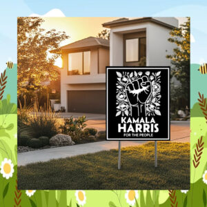 Kamala Harris For The People Election 2024 Yard Sign