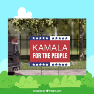 Kamala Harris For The People Political Yard Sign