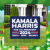Kamala Harris For U.s. President 2024 Truth Hope Decency Yard Sign