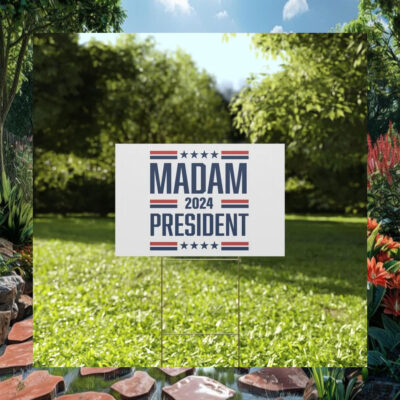 Kamala Harris Madam 2024 President Yard Sign