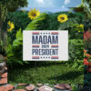 Kamala Harris Madam 2024 President Yard Sign