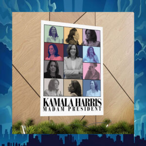 Kamala Harris Madam President Poster