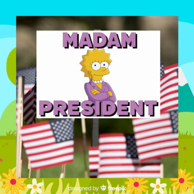 Kamala Harris Madam President Yard Sign