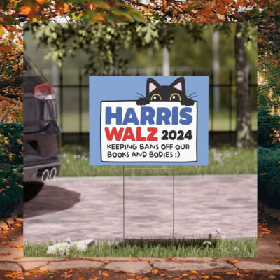 Kamala Harris Walz Childless Cat Lady Yard Sign