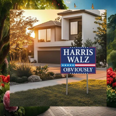 Kamala Harris Walz Obviously Yard Sign
