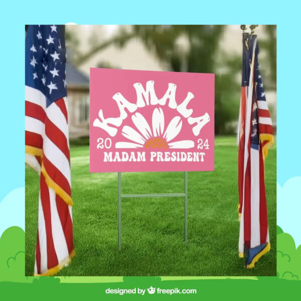 Kamala Madam President Pink Flower 2024 Yard Sign