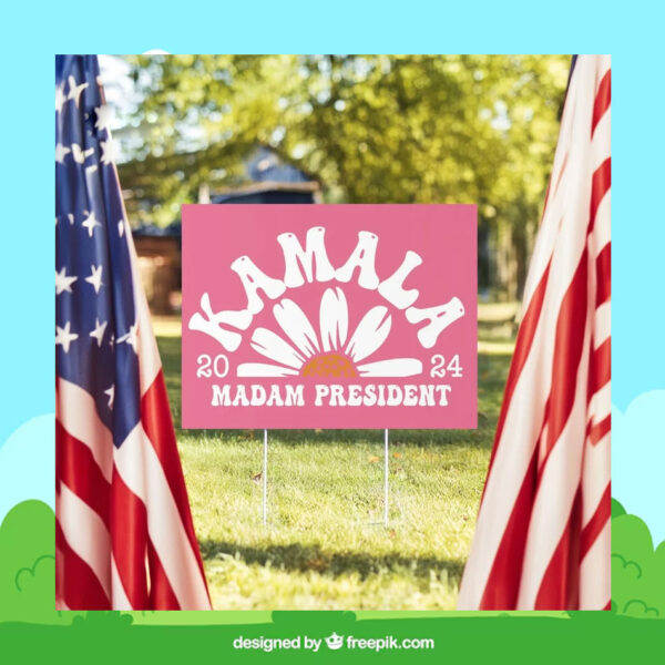 Kamala Madam President Pink Flower 2024 Yard Sign