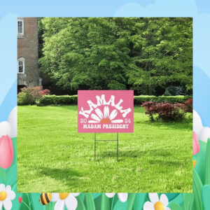 Kamala Pink Flower 2024 Madam President Yard Signs