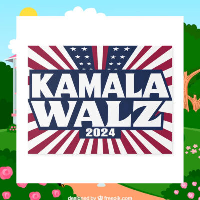 Kamala Walz 2024 Election Yard Sign