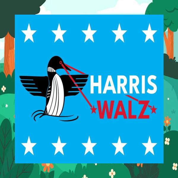 Laser Loon Harris Walz Campaign Yard Sign