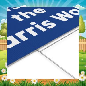 Let's Do the Harris Walz Yard Sign