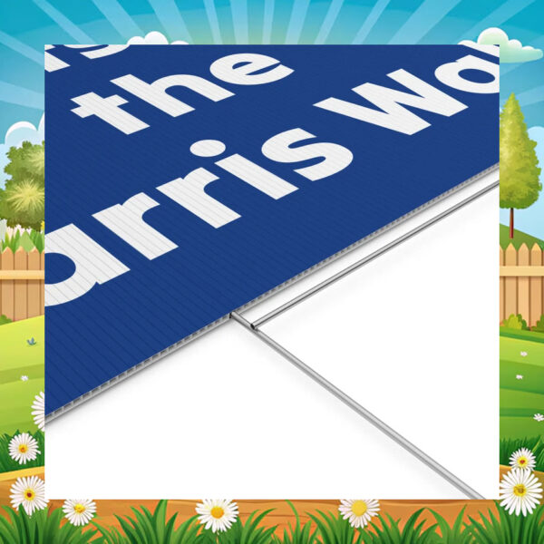 Let's Do the Harris Walz Yard Sign