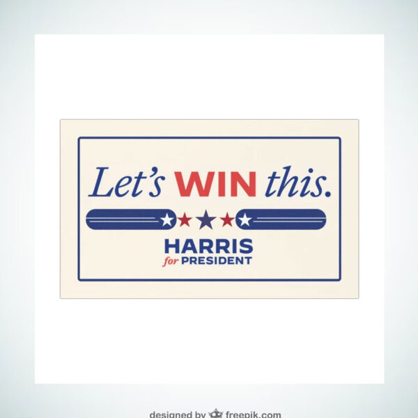 Let's Win This Harris For President Car Magnet