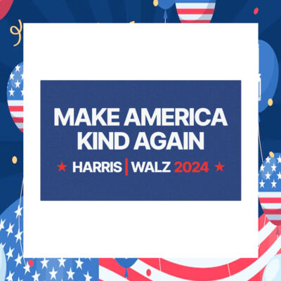 Make America Kind Again Harris Walz 24 Car Magnet