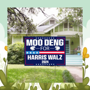 Moo Deng For Harris Walz 2024 Yard Sign