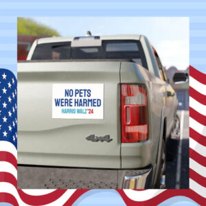 No Pets Were Harmed Harris Walz 2024 Car Magnet