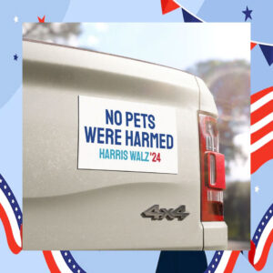 No Pets Were Harmed Harris Walz '24 Car Magnet
