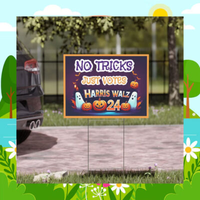 No Trick Just Votes Harris Walz 2024 Halloween Yard Sign