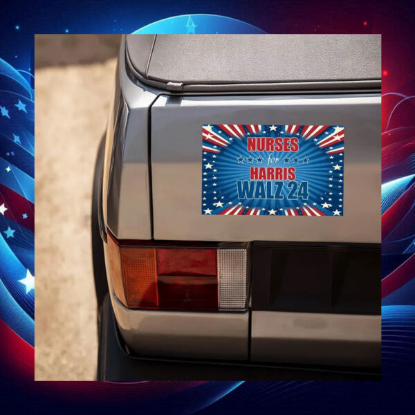 Nurses For Harris Walz 2024 Car Magnet