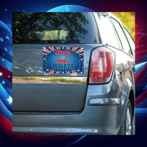 Nurses For Harris Walz 2024 Car Magnet