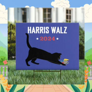 Official Cat Lady Harris Walz 2024 Yard Sign