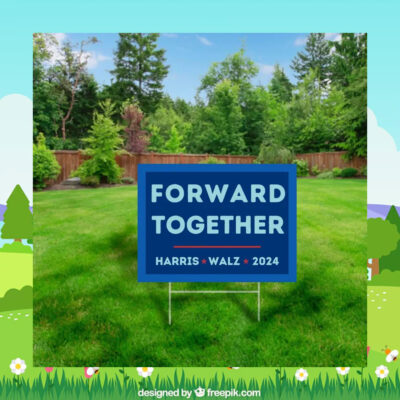 Official Forward Together Harris Walz 2024 Yard Sign