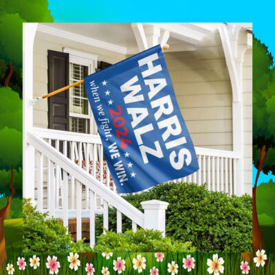 Official Harris Walz 2024 When We Fight, We Win Flag