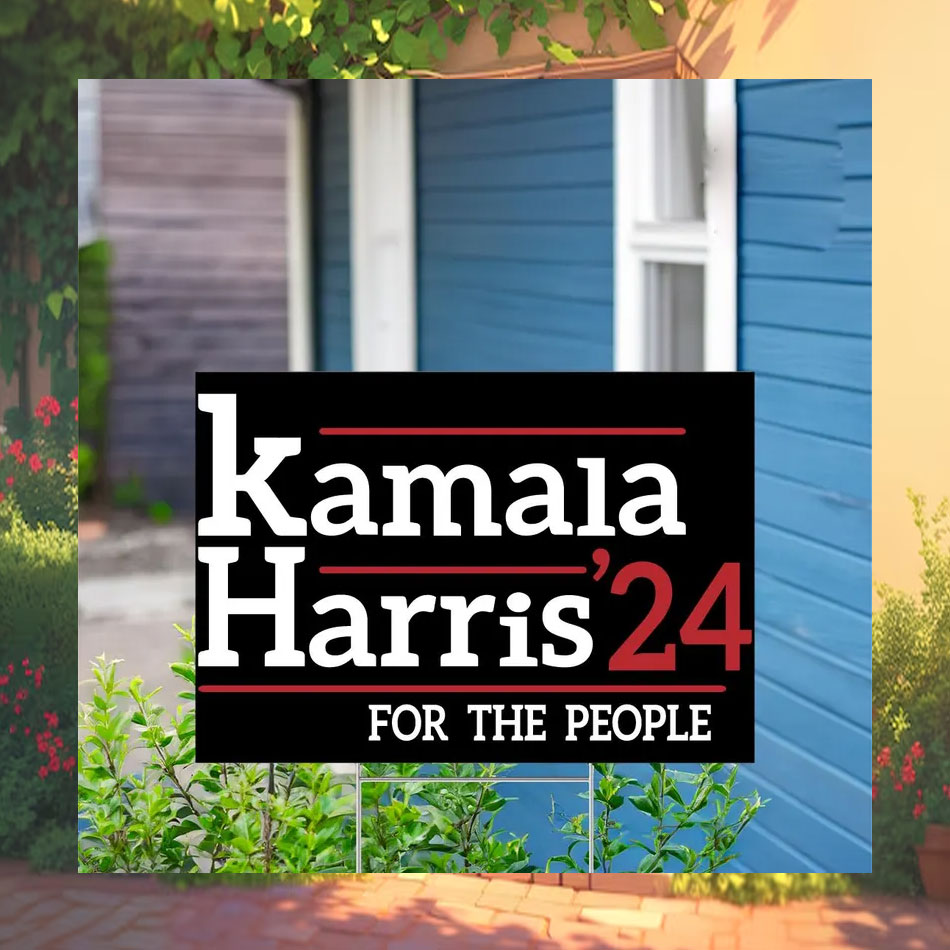 Official Kamala Harris 24 For The People Yard Sign