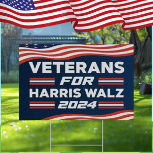 Official Veterans For Harris Walz 2024 Yard Sign