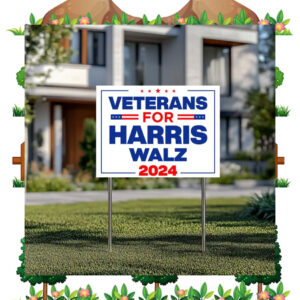 Official Veterans For Harris Walz 2024 Yard Signs