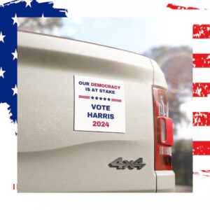 Our Democracy Is At Stake Vote Harris 2024 Election Car Magnet