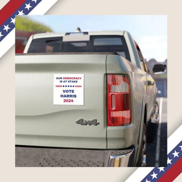 Our Democracy is at Stake Vote Harris 2024 Election Car Magnets