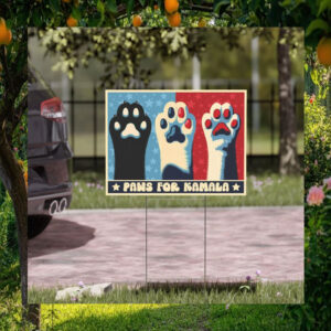 Paws For Kamala Yard Sign