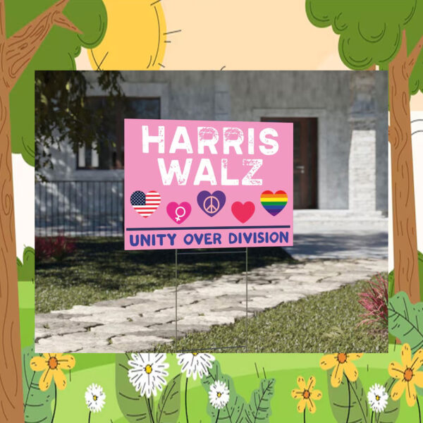 Pink Harris Walz Unity Over Division Yard Sign