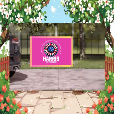 Pink Vote Like Your Daughter's Rights Depend On It Harris For President Yard Sign