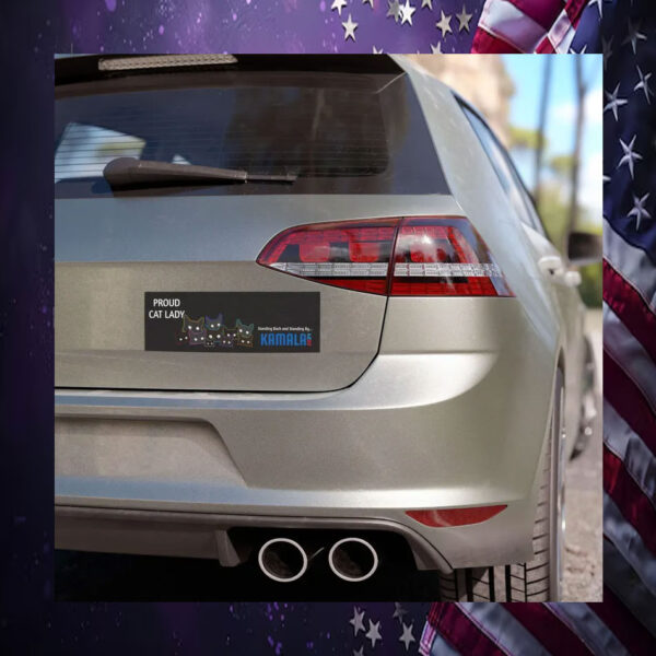 Proud Cat Lady Standing Back and Standing by... Kamala Car Magnet