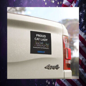 Proud Cat Lady Standing Back and Standing by... Kamala Car Magnet